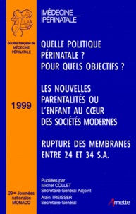  Société de Médecine Périnatale - 29emes Journees Nationales De Medecine Perinatale. Monaco 1999.