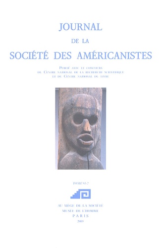 Michael E. Harkin - Journal de la Société des Américanistes N° 91-2/2005 : Repenser les "Amériques noires" (2).