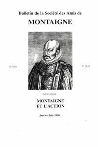  Société des amis de Montaigne - Bulletin de la Société des amis de Montaigne. VIII, 2000-1, n° 17-18.