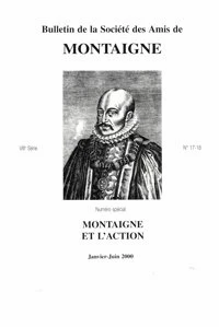 Bulletin de la Société des amis de Montaigne. VIII, 2000-1, n° 17-18