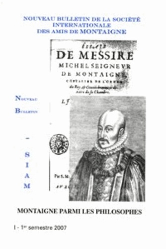 Nouveau bulletin de la Société internationale des amis de Montaigne. VIII, 2007-1, n° 45