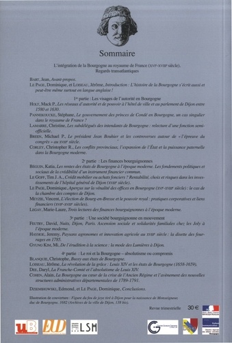 Annales de Bourgogne N° 337-340, janvier-décembre 2013 L'intégration de la Bourgogne au royaume de France (XVIe-XVIIIe siècle)