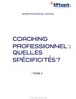  Société Française de Coaching - Coaching professionnel : quelles spécificités ?.