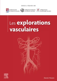 Les explorations vasculaires