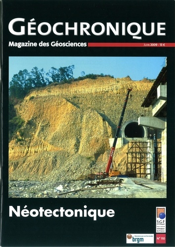  Société géologique de France - Géochronique N° 110, juin 2009 : Néotectonique.