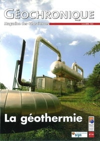  Société géologique de France - Géochronique N° 114, juin 2010 : La géothermie.