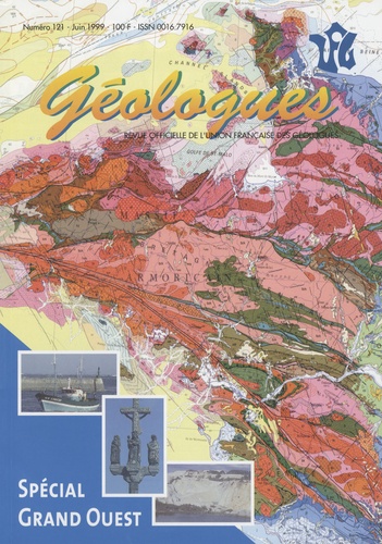 Gérard Sustrac - Géologues N° 121, Juin 1999 : Spécial Grand Ouest.