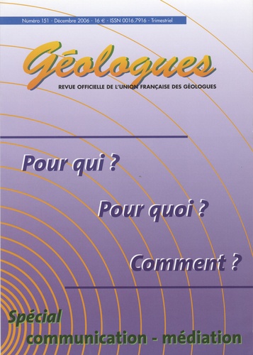 Gérard Sustrac - Géologues N° 151, Décembre 200 : Spécial communication, médiation.