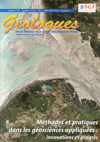 Gérard Sustrac - Géologues N° 178, Septembre 2013 : Méthodes et pratiques dans les géosciences appliquées : innovations et progrès.