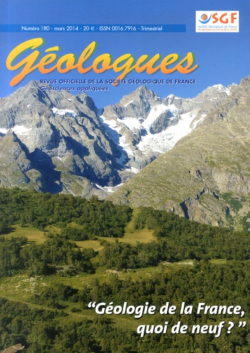 Gérard Sustrac - Géologues N° 180, Mars 2014 : Géologie de la France, quoi de neuf ?.