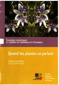 Quand les plantes se parlent