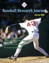  Society for American Baseball et  Cecilia M. Tan - Baseball Research Journal: Spring 2020 - SABR Digital Library, #49.