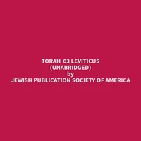 Torah 03 Leviticus (Unabridged)