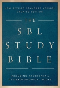  Society of Biblical Literature - The SBL Study Bible.