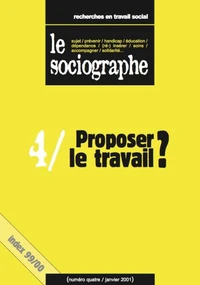 le Sociographe n°4 : Proposer le travail
