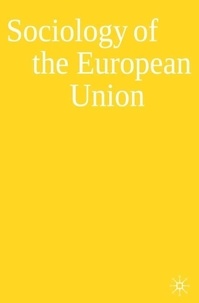 Sociology of the European Union.