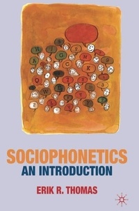 Sociophonetics - An Introduction.