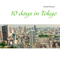 10 days in Tokyo