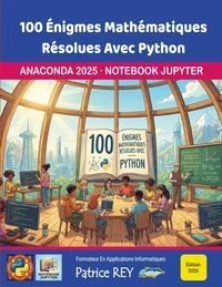 100 énigmes mathématiques résolues avec Python