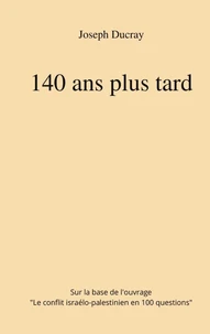 140 ans plus tard