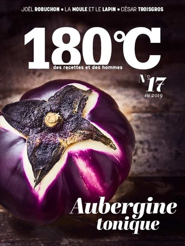 180°C N° 17, été 2019 Aubergine tonique