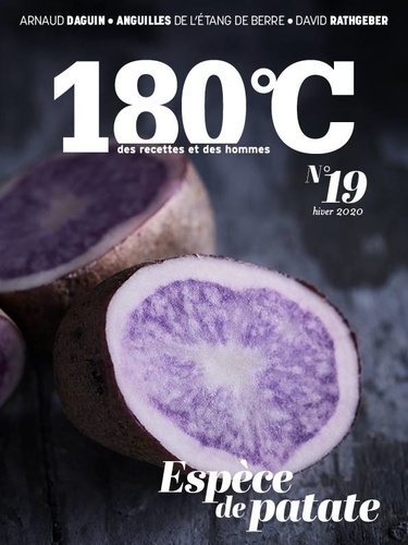 180°C N° 19, hiver 2020 Espèce de patate