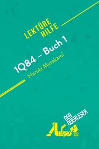 1Q84 - Buch 1 von Haruki Murakami (Lektürehilfe)