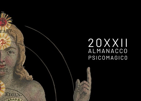 20XXII. Almanacco psicomagico
