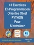 Patrice Rey - 41 exercices corriges de POO en Python.
