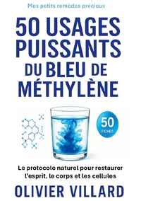 50 usages puissants du bleu de méthylène