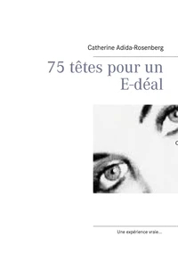75 têtes pour un e-déal...