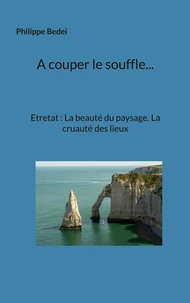 A couper le souffle...