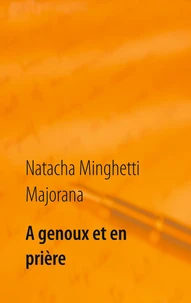 A genoux et en prière