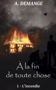 L'incendie