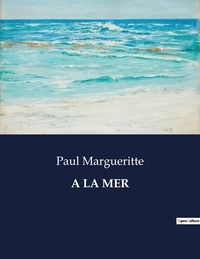 Paul Margueritte - A la mer.