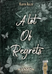 A Lot of Regrets