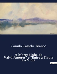 A Morgadinha de Val-d'Amores