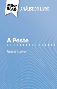 A Peste de Albert Camus (Análise do livro)