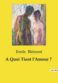 A Quoi Tient l'Amour ?