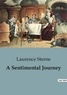 Laurence Sterne - A Sentimental Journey.