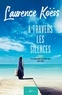 Laurence Koëss - A travers les silences Tome 1 : Un nouveau souffle sur nos vies.