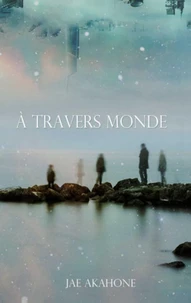 A travers monde