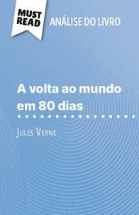 A volta ao mundo em 80 dias de Jules Verne (Análise do livro)