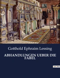 Abhandlungen ueber die fabel