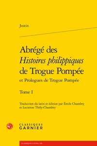 Abrégé des histoires philippiques de Trogue Pompée