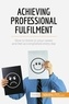  50Minutes - Coaching  : Achieving Professional Fulfilment - How to thrive in your career and feel accomplished every day.