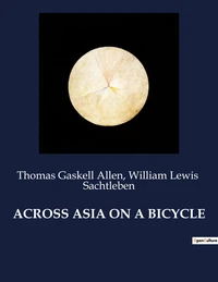 Across asia on a bicycle
