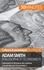 Adam Smith philosophe et économiste. Comment la Richesse des nations a-t-elle révolutionné l'économie ?