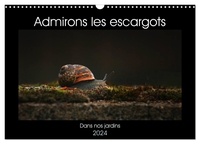 Ladan Christina - CALVENDO Animaux  : Admirons les escargots (Calendrier mural 2024 DIN A3 vertical), CALVENDO calendrier mensuel - Dans nos jardins.