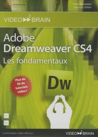 Jean-Luc Delon - Adobe Dreamweaver CS4 : les fondamentaux - DVD-ROM.